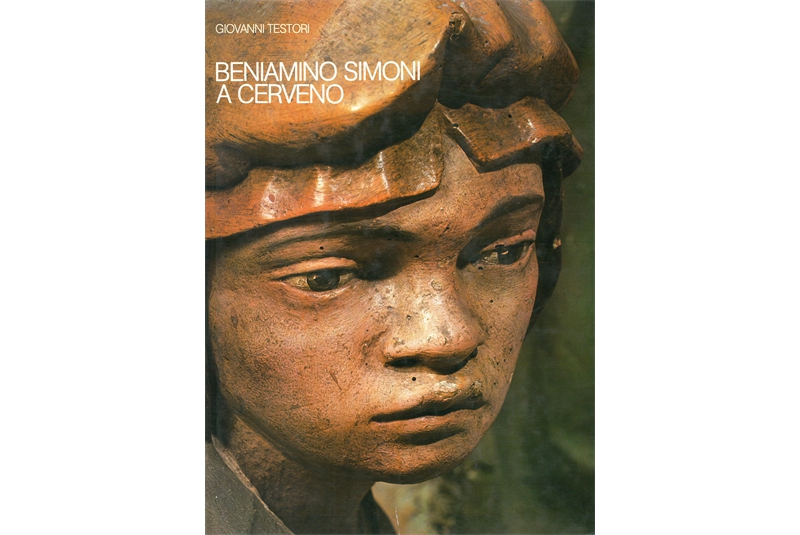 Fig. 11
Beniamino Simoni, Via Crucis a Cerveno, 1752. Copertina del volume e Stazioni I, VII.
Da Giovanni Testori, Beniamino Simoni a Cerveno, Grafo Edizioni, Brescia 1976. Fig. 11
Beniamino Simoni, Via Crucis a Cerveno, 1752. Copertina del volume e Stazioni I, VII.
Da Giovanni Testori, Beniamino Simoni a Cerveno, Grafo Edizioni, Brescia 1976.