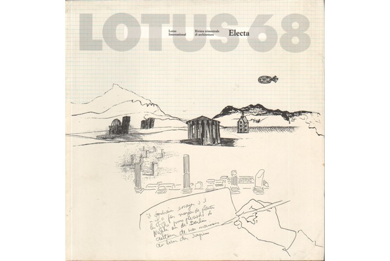 Fig. 4 - Copertina del numero monografico
di / Cover of «Lotus International» L’occhio
dell’architetto, n. 68 (1991). Fig. 4 - Copertina del numero monografico
di / Cover of «Lotus International» L’occhio
dell’architetto, n. 68 (1991).